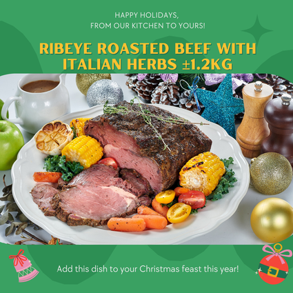 [Christmas] Ribeye Roasted Beef with Italian Herbs +- 1.2kg with Brown Sauce